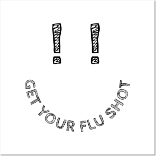 Smile for a flu shot (black) Posters and Art